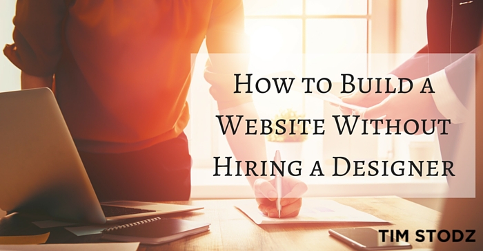 How to Build a Website Without Hiring a Designer