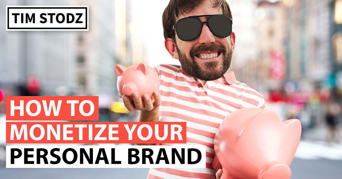 how to monetize your personal brand